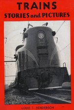 "Trains: Stories And Pictures," Back Cover, 1935